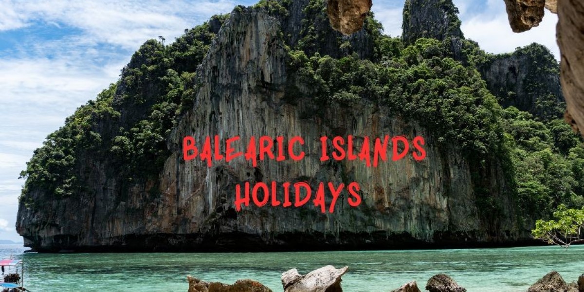 Balearic Islands Holidays 2025~2026: Your Ultimate Travel Guide